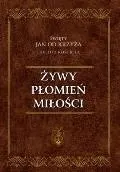 Żywy płomień miłości