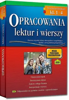 OPRACOWANIA LEKTUR I WIERSZY. LICEUM/TECHNIKUM. KLASY 1-4 - Opracowanie zbiorowe