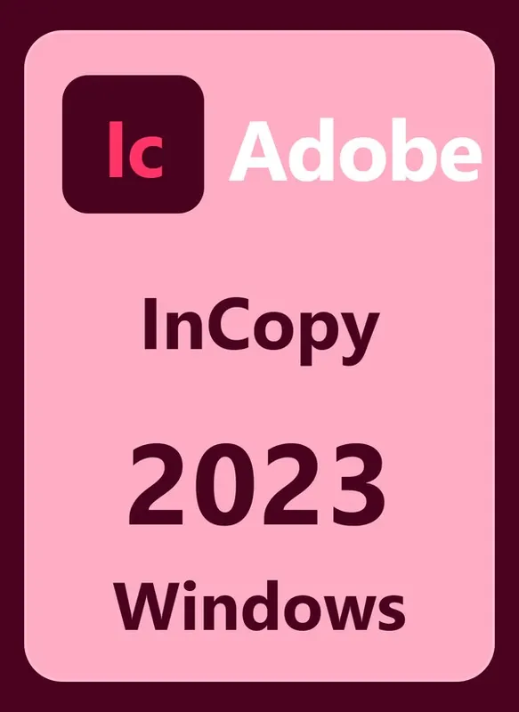 Adobe InCopy 2023 – Windows – licencja wieczysta ESD 1 PC