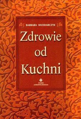 Zdrowie od kuchni