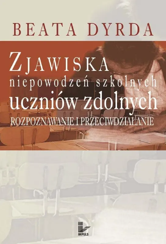 Zjawiska niepowodzeń szkolnych uczniów zdolnych - ebook epub