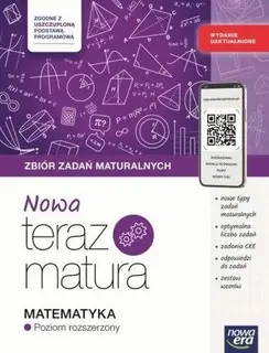 NOWA TERAZ MATURA 2026 Matematyka Zbiór zadań maturalnych Poz. rozszerzony