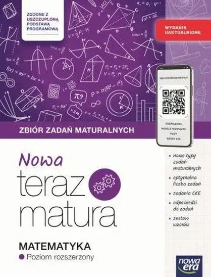 NOWA TERAZ MATURA 2026 Matematyka Zbiór zadań maturalnych Poz. rozszerzony