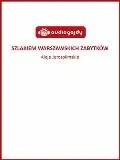 Szlakiem warszawskich zabytków - Aleje Jerozolimskie