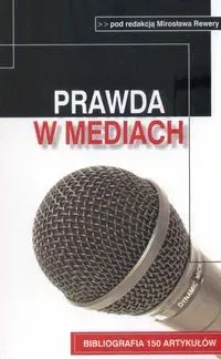 Prawda o mediach