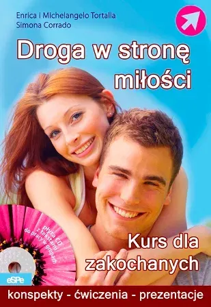 Droga w Stronę Miłości