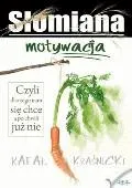 Słomiana motywacja