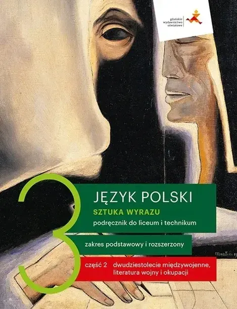 Sztuka wyrazu kl.3/2 LO Podręcznik GWO 2026/2027