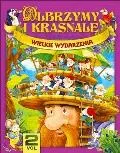 Olbrzymy i Krasnale cz.2. Wielkie wydarzenia.