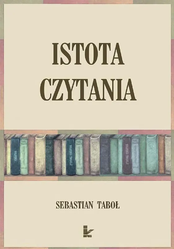 Istota czytania - ebook epub
