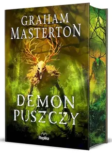 DEMON PUSZCZY (ILUSTROWANE BRZEGI) - Graham Masterton