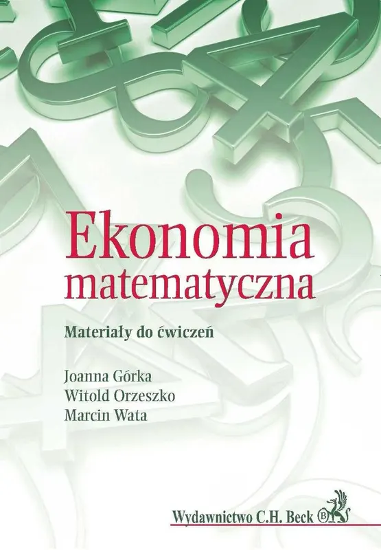 Ekonomia matematyczna. Materiały do ćwiczeń - ebook PDF