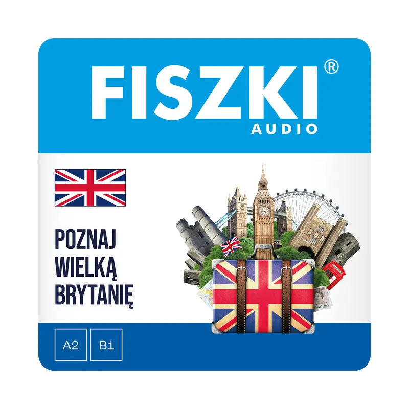 Kurs audio (audiobook mp3) - język angielski - Poznaj Wielką Brytanię (poziom A2-B1)