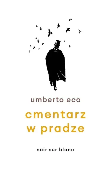 CMENTARZ W PRADZE WYD. 2024 - Umberto Eco