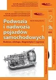 PODWOZIA I NADWOZIA POJAZDÓW SAMOCHODOWYCH T.1-2 - MAREK GABRYELEWICZ