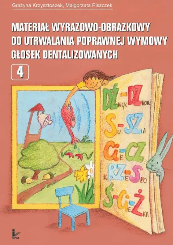 Materiał wyrazowo-obrazkowy do utrwalania poprawnej wymowy głosek dentalizowanych - ebook epub