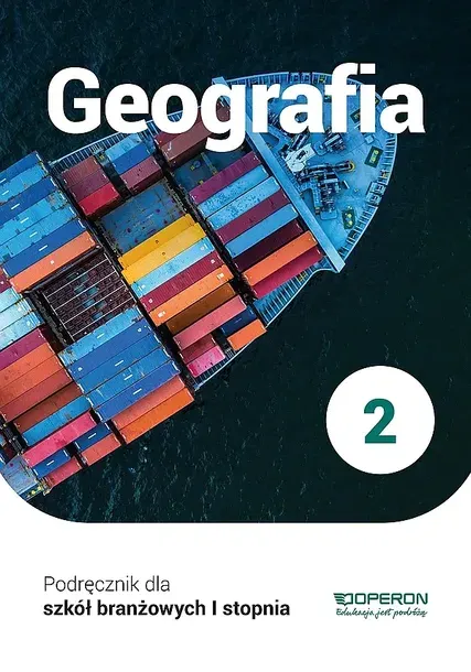 GEOGRAFIA PODRĘCZNIK 2 SZKOŁA BRANŻOWA 1 STOPNIA - Sławomir Kurek