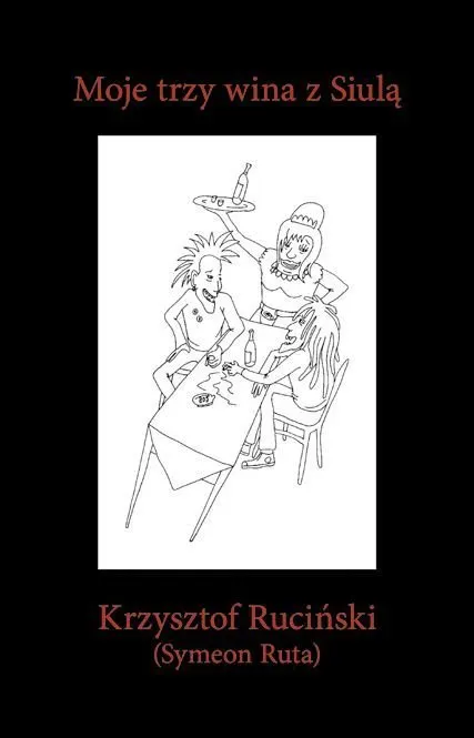 Moje trzy wina z Siulą - ebook PDF