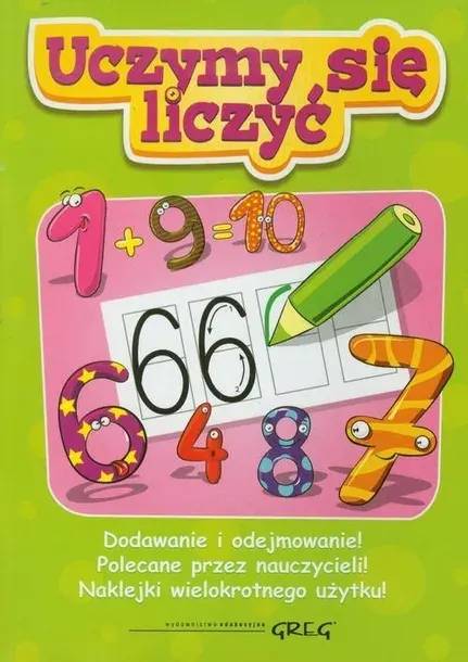 GREG. Uczymy się liczyć z naklejkami praca zbiorowa