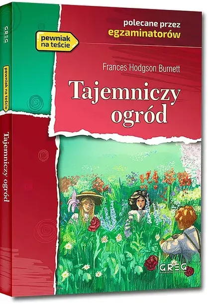 TAJEMNICZY OGRÓD. LEKTURA Z OPRACOWANIEM - Frances H.burnett