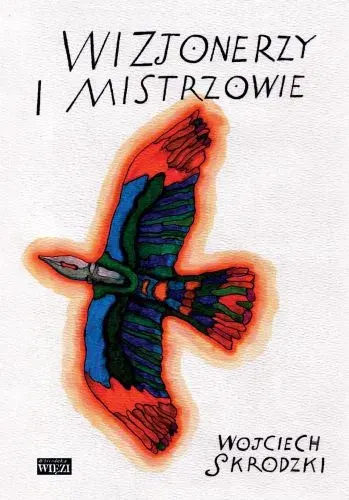 Wizjonerzy i mistrzowie