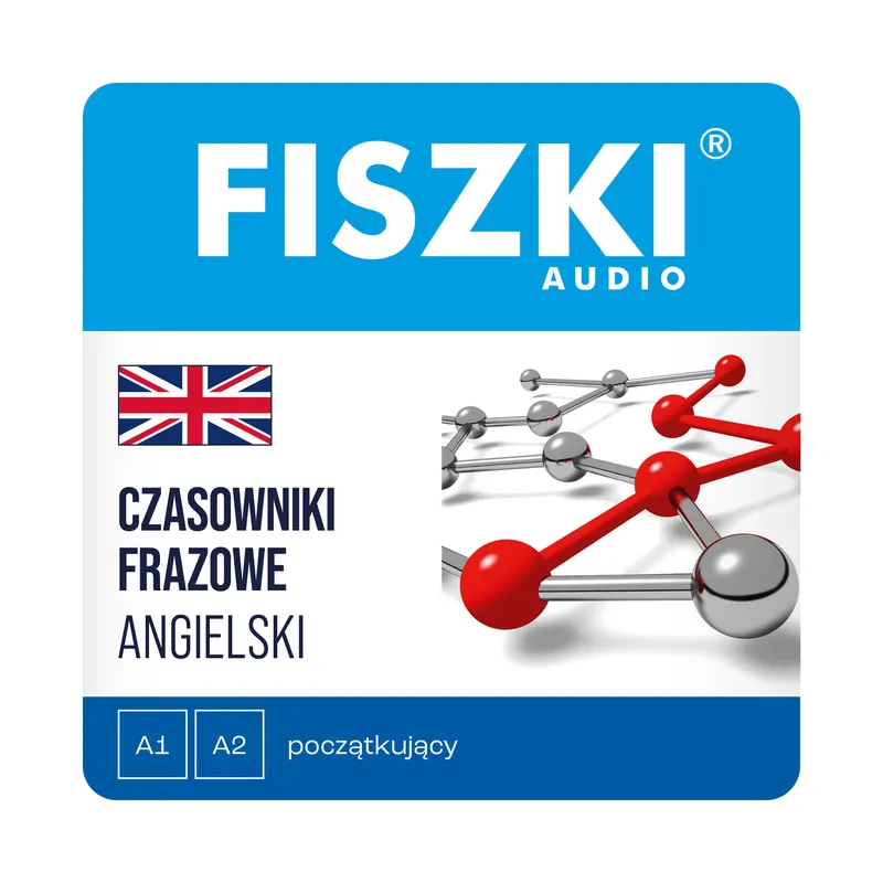 Kurs audio (audiobook mp3) - język angielski - Czasowniki frazowe (poziom A1-A2)
