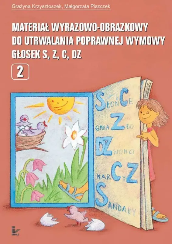 Materiał wyrazowo-obrazkowy do utrwalania poprawnej wymowy głosek s, z, c, dz - ebook PDF