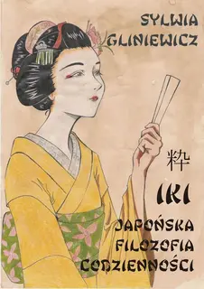 Iki Japońska filozofia codzienności - ebook PDF