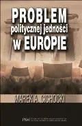 Problem politycznej jedności w Europie