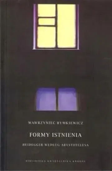 FORMY ISTNIENIA, RYMKIEWICZ WAWRZYNIEC