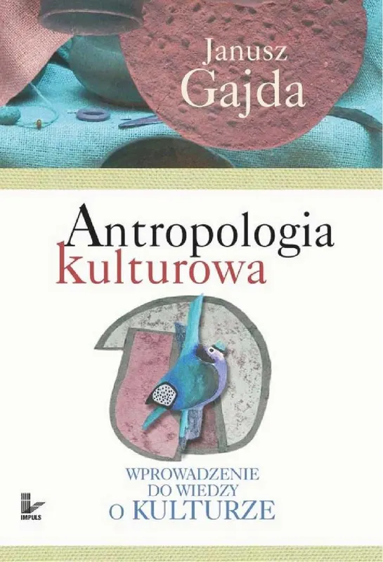 Antropologia kulturowa. Część I - ebook epub