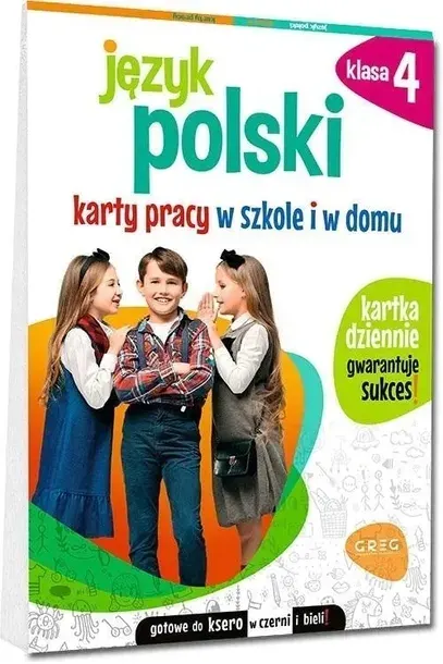 Język polski 4 GREG Karty pracy w szkole i w domu