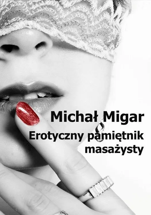 Erotyczny pamiętnik masażysty - ebook epub