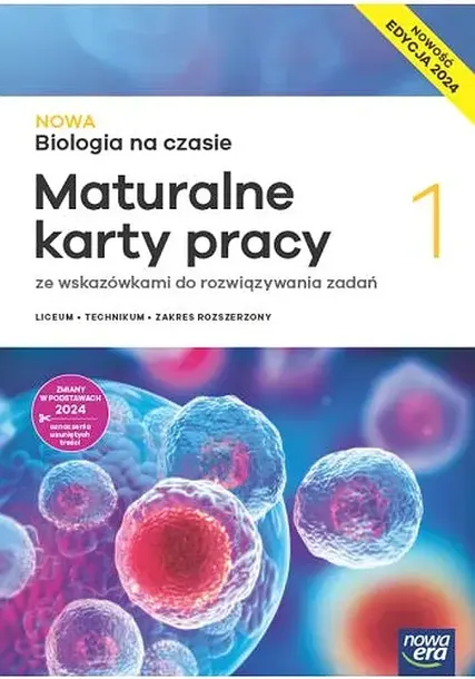 NOWA BIOLOGIA NA CZASIE 1 MATURALNE KARTY PRACY LICEUM I TECHNIKUM ZAKRES ROZSZERZONY EDYCJA 2024 - Barbara Januszewska-Hasiec,Renata Stencel,Anna Ty