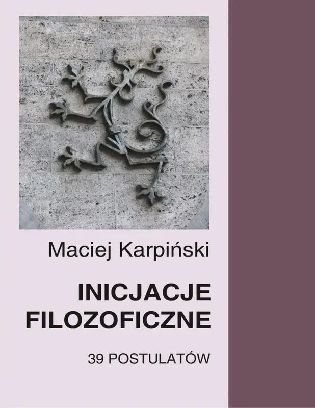 Inicjacje filozoficzne. 39 postulatów - ebook PDF