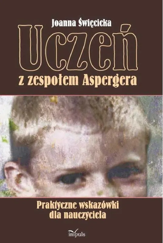 Uczeń z zespołem Aspergera - ebook epub
