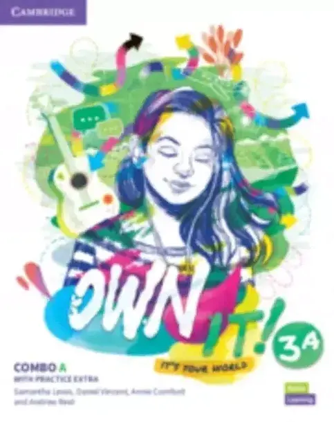 OWN IT! LEVEL 3 COMBO A STUDENT'S BOOK AND WORKBOOK WITH PRACTICE EXTRA - Daniel Vincent