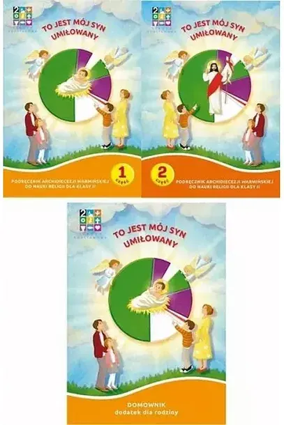 RELIGIA TO JEST MÓJ SYN UMIŁOWANY PODRĘCZNIK CZ. 1 CZ. 2 DOMOWNIK DLA KLASY II DLA SZKOŁY PODSTAWOWEJ - Opracowanie zbiorowe