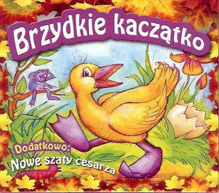 Brzydkie Kaczątko / Nowe Szaty Cesarza