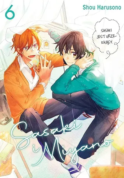 SASAKI I MIYANO. TOM 6 - Shou Harusono