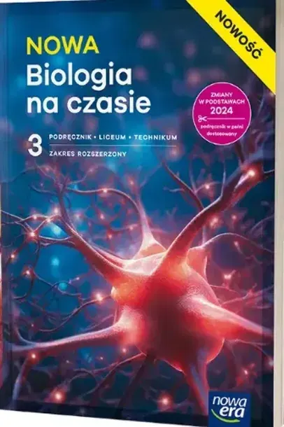 NOWA Biologia na czasie 3 Podręcznik Zakres rozszerzony Nowa Era