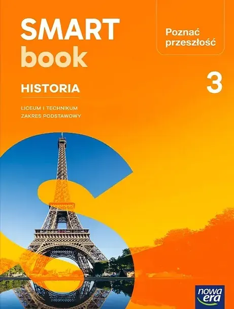 SMARTBOOK. HISTORIA 3. POZNAĆ PRZESZŁOŚĆ. LICEUM I TECHNIKUM. ZAKRES PODSTAWOWY - praca zbiorowa