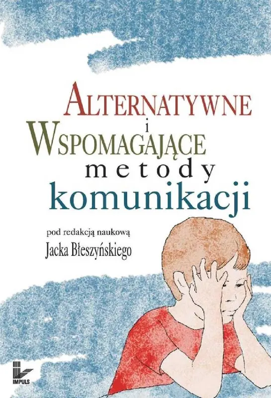 Alternatywne i wspomagające metody komunikacji - ebook epub