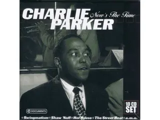 Charlie Parker 10 cd Now's The Time